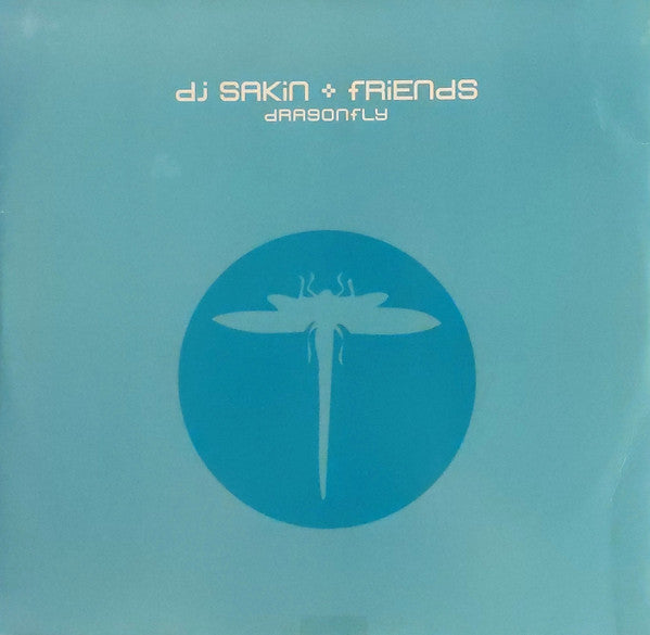DJ Sakin & Friends : Dragonfly (12")
