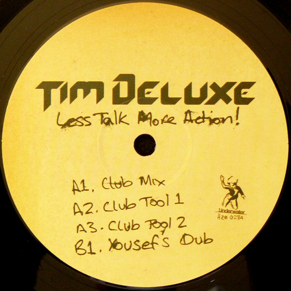 Tim Deluxe : Less Talk More Action! (12", Ltd, Promo)