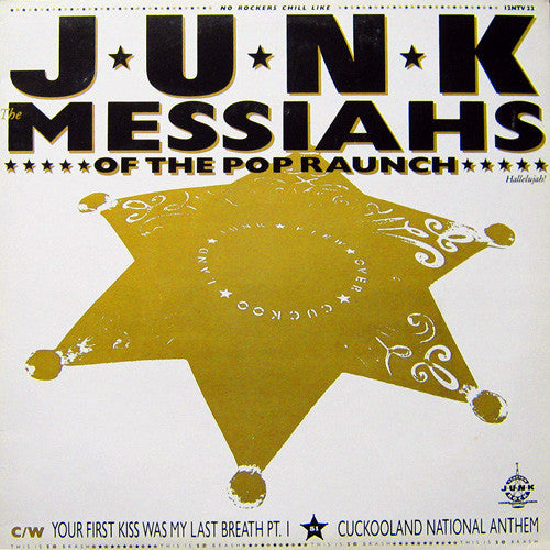 Junk (6) : Messiahs Of The Pop Raunch (12", Single)