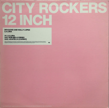 Dr Kucho And Wally Lopez* : La Luna (12")