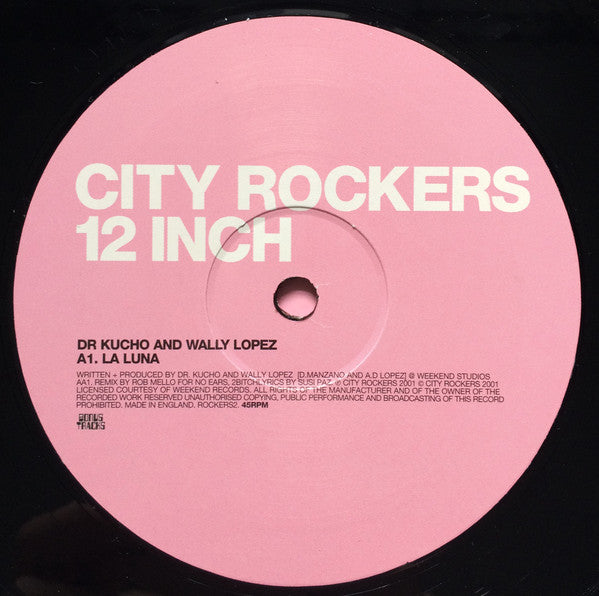 Dr Kucho And Wally Lopez* : La Luna (12")