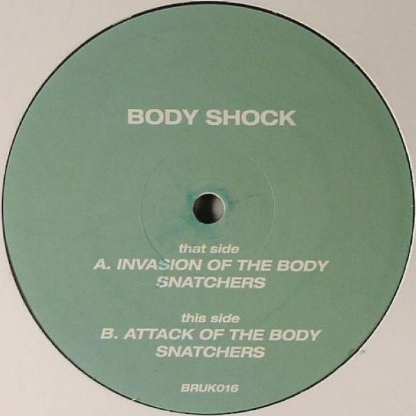 Body Shock* : Invasion Of The Bodysnatchers (12", Promo)