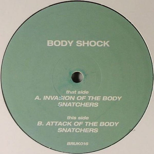 Body Shock* : Invasion Of The Bodysnatchers (12", Promo)