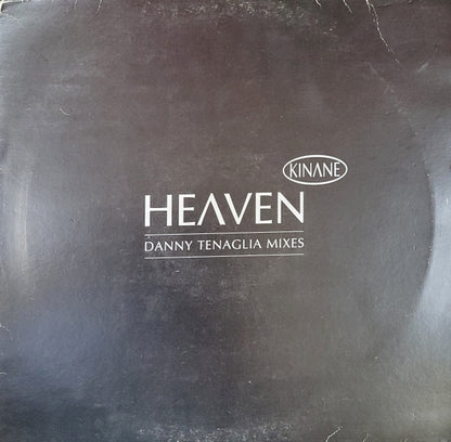 Kinane : Heaven (Danny Tenaglia Mixes) (12", Promo)