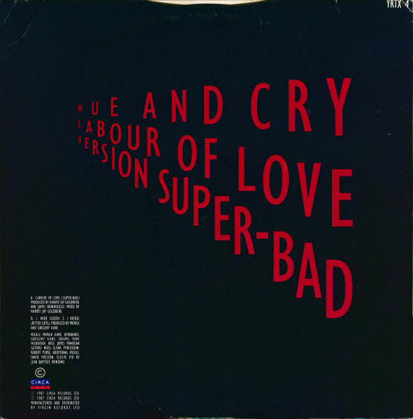 Hue And Cry* : Labour Of Love (Version Super-Bad) (10")