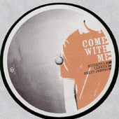 Alexkid With Lissette Alea : Come With Me (Revisited By Llorca & Brett Johnson) (12")