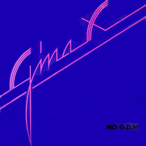 Gina X : No G.D.M. (12")