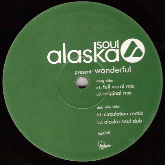 Alaska Soul : Wonderful (12")