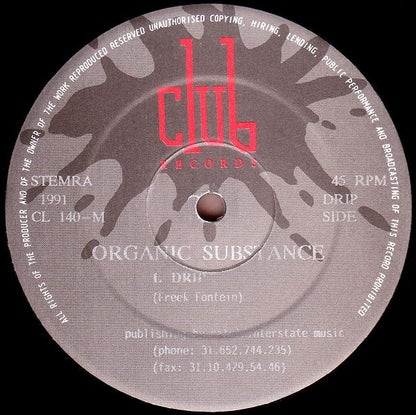 Organic Substance : Drip (12")