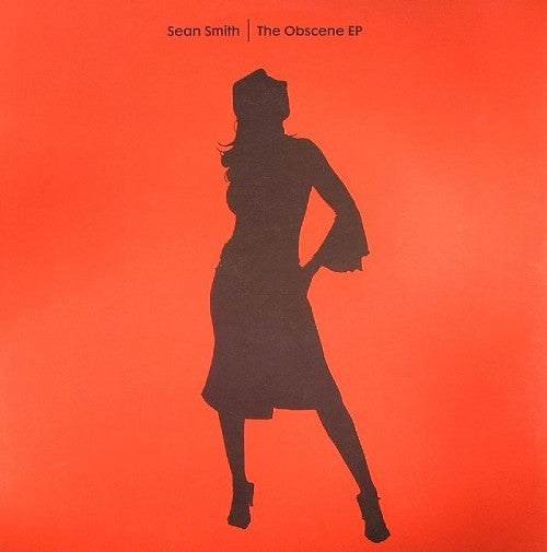 Sean Smith : The Obscene EP (12", EP)
