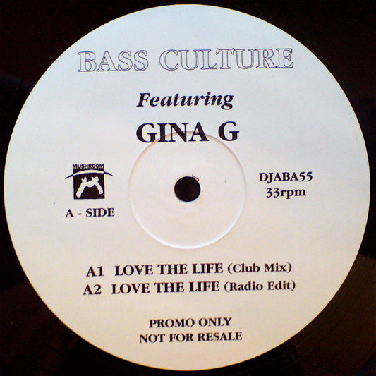 Bass Culture Featuring Gina G : Love The Life (2x12", Promo)