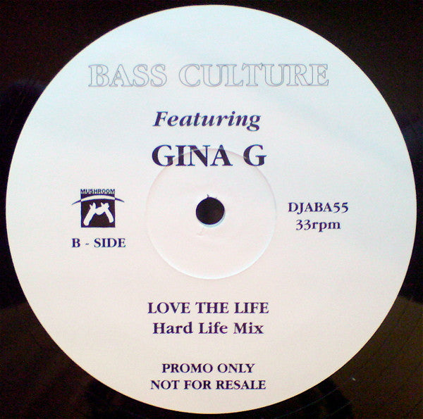 Bass Culture Featuring Gina G : Love The Life (2x12", Promo)