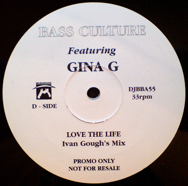 Bass Culture Featuring Gina G : Love The Life (2x12", Promo)