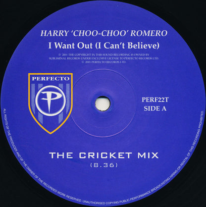 Harry "Choo Choo" Romero : I Want Out (I Can't Believe) (12")