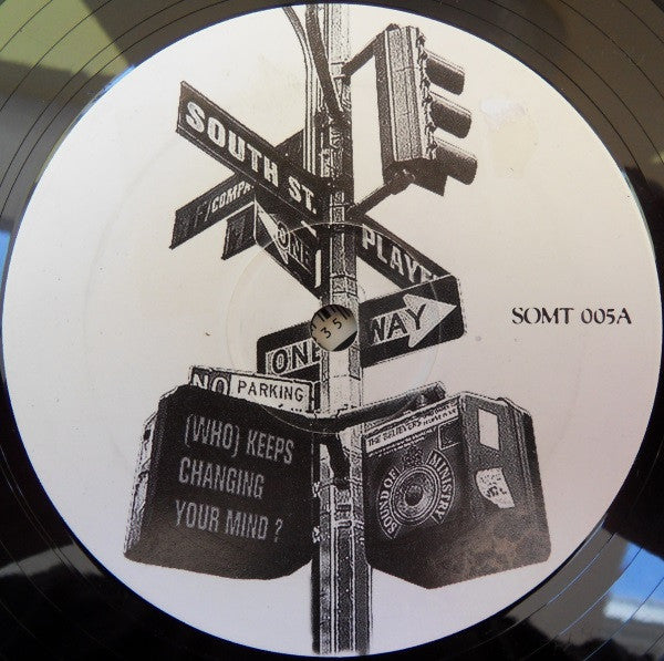 South Street Player : (Who?) Keeps Changing Your Mind (12")