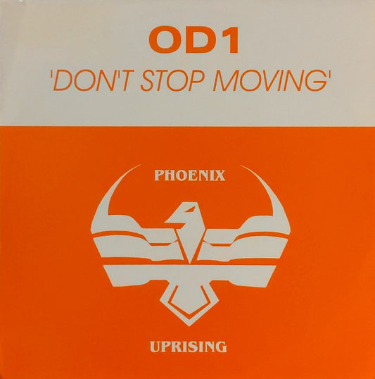 OD1 : Don't Stop Moving (12")