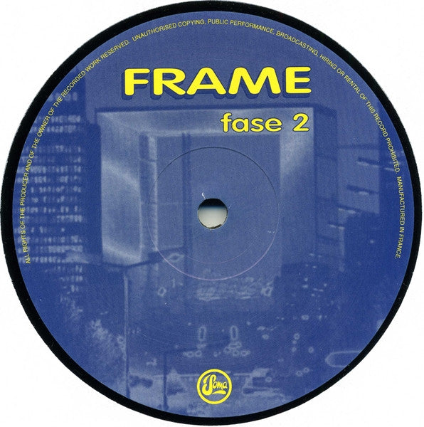 Frame : Fase 2 (12")