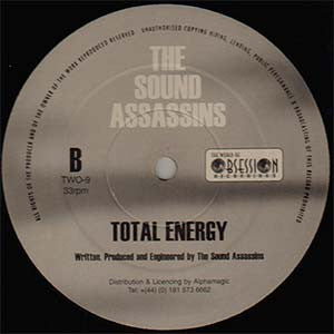 Sound Assassins, The* : Complete Loving / Total Energy (12")