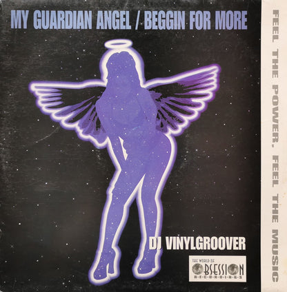 DJ Vinylgroover* : My Guardian Angel / Beggin For More (12")