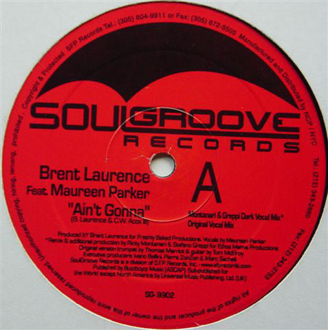 Brent Laurence Feat. Maureen Parker : Ain't Gonna (12")