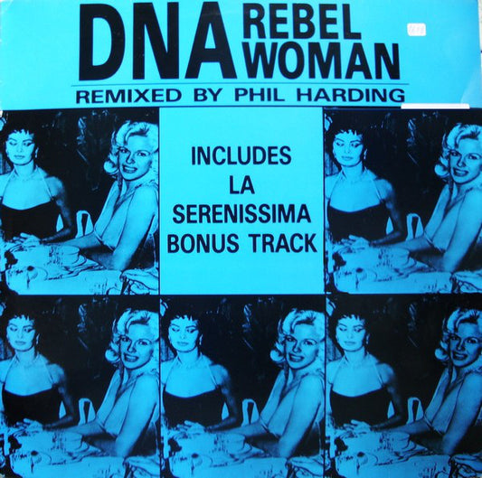 DNA : Rebel Woman (12")