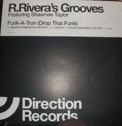 Robbie Rivera Featuring Shawnee Taylor : Funk-A-Tron (Drop That Funk) (12", Promo)