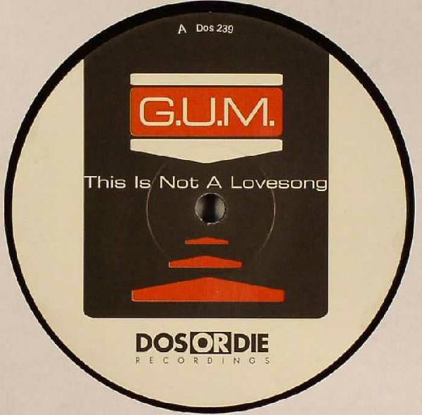 G.U.M. : This Is Not A Lovesong (12")
