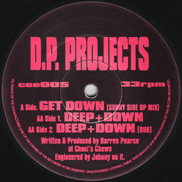 D.P. Projects : Get Down / Deep + Down (12")