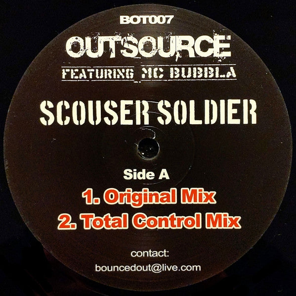 Outsource (3) Featuring  MC Bubbla : Scouser Soldier (12")