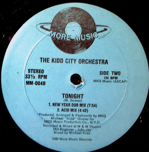 The Kidd City Orchestra : I Got Something Here / Tonight (12")
