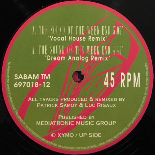 Up Side : The Sound Of The Week-End (Remixes) (12")