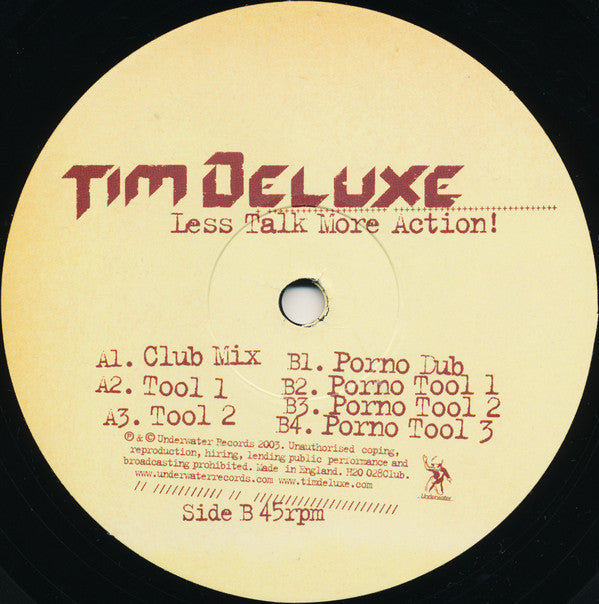Tim Deluxe : Less Talk More Action! (12")