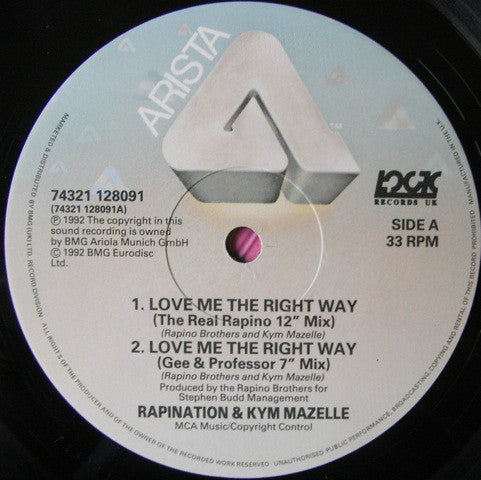 Rapination* & Kym Mazelle : Love Me The Right Way (12")