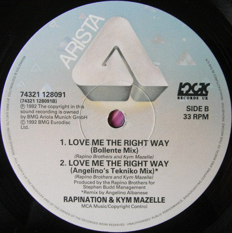 Rapination* & Kym Mazelle : Love Me The Right Way (12")