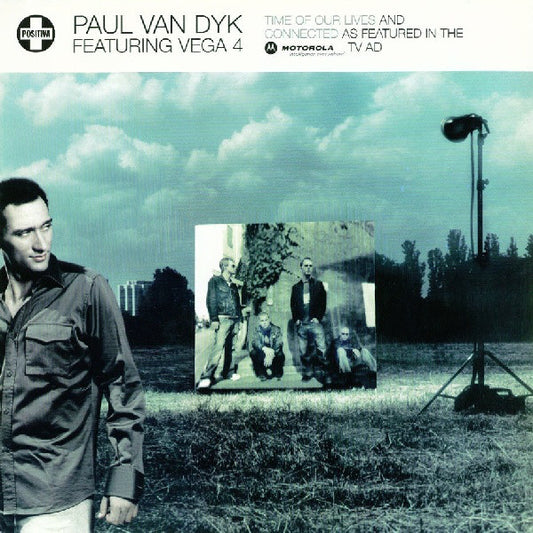 Paul van Dyk Featuring Vega 4 : Time Of Our Lives / Connected (12")