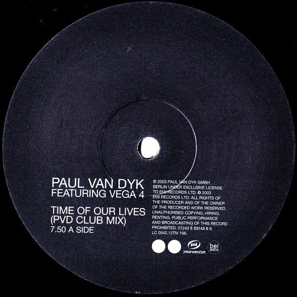 Paul van Dyk Featuring Vega 4 : Time Of Our Lives / Connected (12")