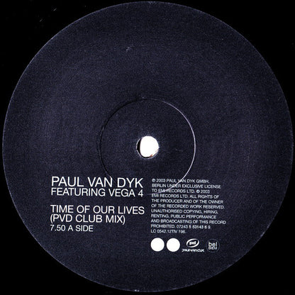 Paul van Dyk Featuring Vega 4 : Time Of Our Lives / Connected (12")