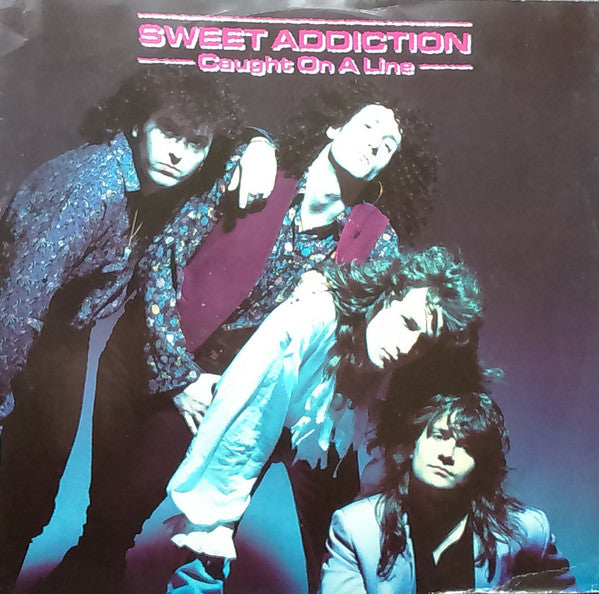 Sweet Addiction : Caught On A Line (12")