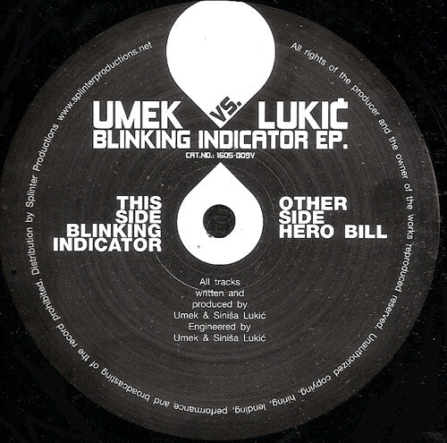 Umek Vs. Sinisa Lukic : Blinking Indicator EP. (12", EP)