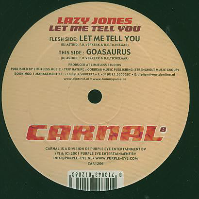 Lazy Jones : Let Me Tell You / Goasaurus (12")