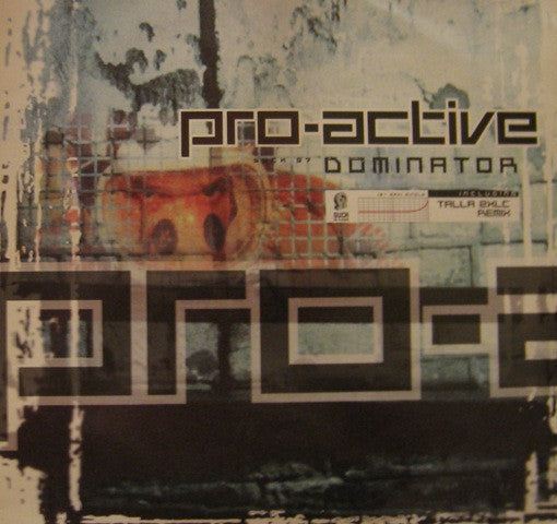 Pro-Active : Dominator (12", Maxi)