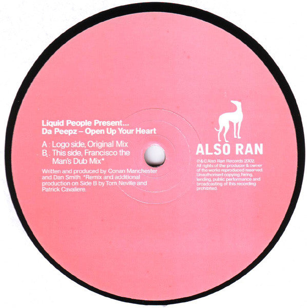 Liquid People Present Da Peepz : Open Up Your Heart (12")