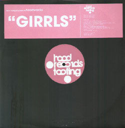 Tom Mangan Presents Hoodwacks : Girrls (12")