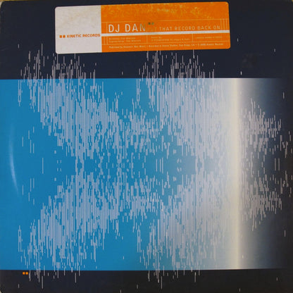 DJ Dan : Put That Record Back On (12")