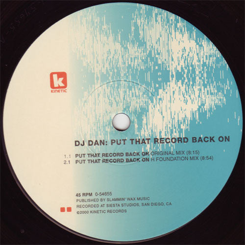 DJ Dan : Put That Record Back On (12")