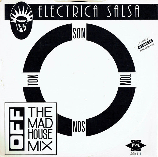 Off : Electrica Salsa (The Mad House Mix) (12")