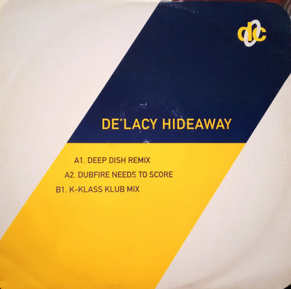 De'Lacy : Hideaway (12", Single)