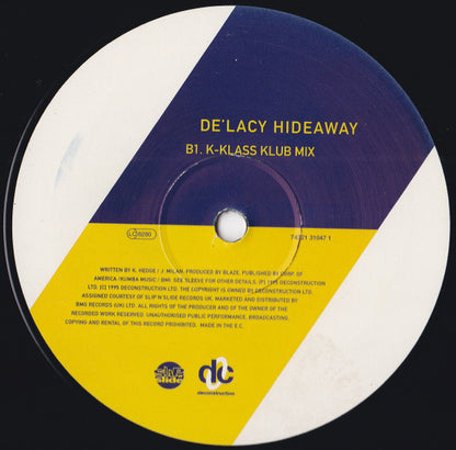 De'Lacy : Hideaway (12", Single)