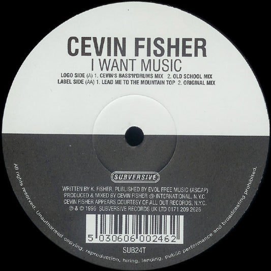 Cevin Fisher : I Want Music (12")