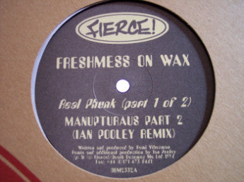 Freshmess On Wax : Real Phunk (Part 1 Of 2) (12")